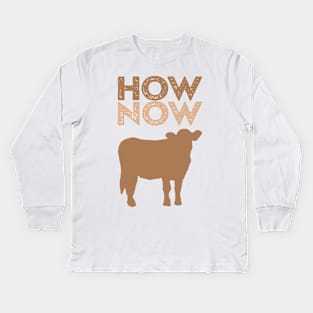 How Now Brown Cow Kids Long Sleeve T-Shirt